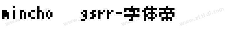 mincho   gsrr字体转换